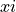 xi