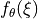 f_\theta(\xi)